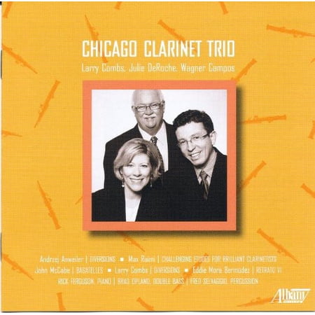 Chicago Clarinet Trio - Chicago Clarinet Trio - Music & Performance - CD