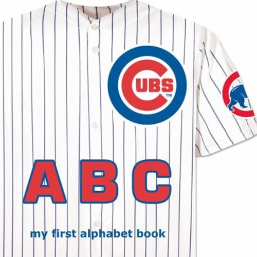 Pre-Owned Chicago Cubs ABC: My First Alphabet Book (Unknown) 1607300060 9781607300069