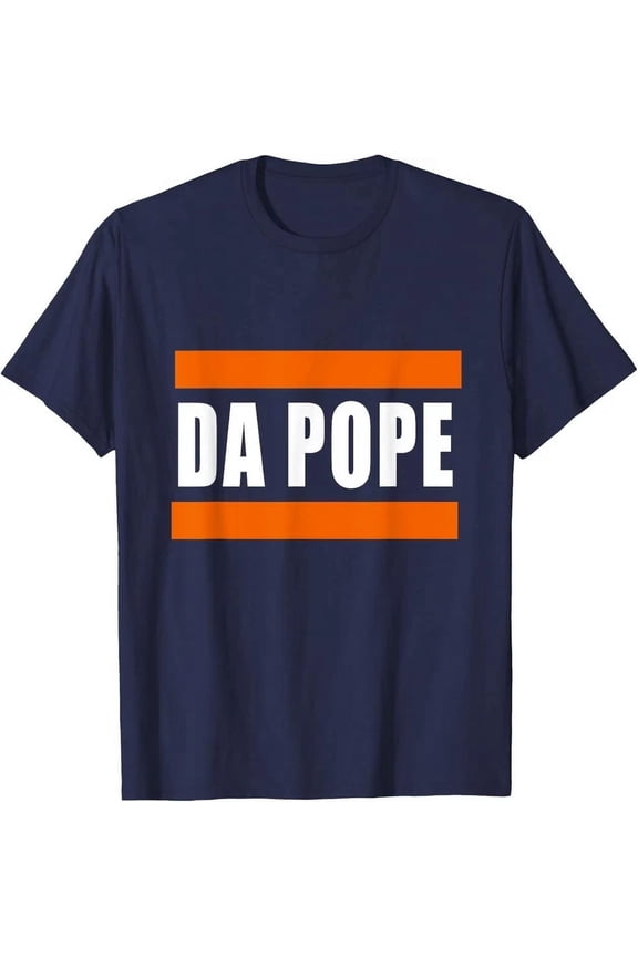 Chicago Da Pope Funny T-Shirt Unisex S-5XL Hot Trending Shirt, Vintage Birthday Gift
