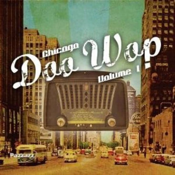 Chicago Doo Wop 1 / Various