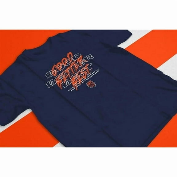 Chicago Football Good Better Best T-Shirt, Game Day Graphic Tee, Chicago Lovers Shirt, Sports Fan Gift Unisex Top