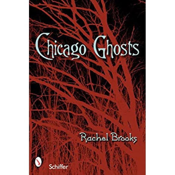 Pre-Owned Chicago Ghosts (Paperback) 0764327429 9780764327421