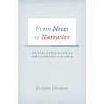 thumbnail image 1 of Chicago Guides to Writing, Editing, and Publishing: From Notes to Narrative : Writing Ethnographies That Everyone Can Read (Paperback), 1 of 1