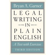 Chicago Guides to Writing, Editing, and Legal Writing in Plain English, Third Edition A Text with Exercises, Paperback