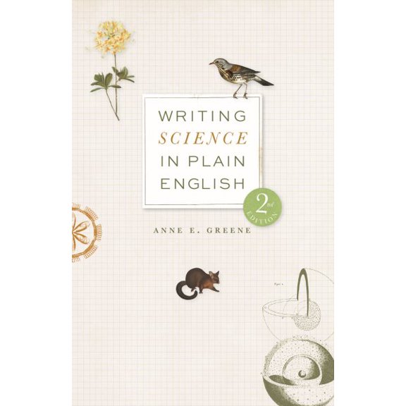 Pre-Owned Chicago Guides to Writing, Editing, and Writing Science in Plain English, Second Edition, (Paperback)