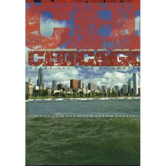 Pre-Owned Chicago: Heart and Soul of America (Urban Tapestry Series) (Hardcover) 188109653X 9781881096535