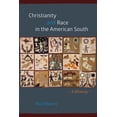 thumbnail image 1 of Chicago History of American Religion Christianity and Race in the American South: A History, (Hardcover), 1 of 1