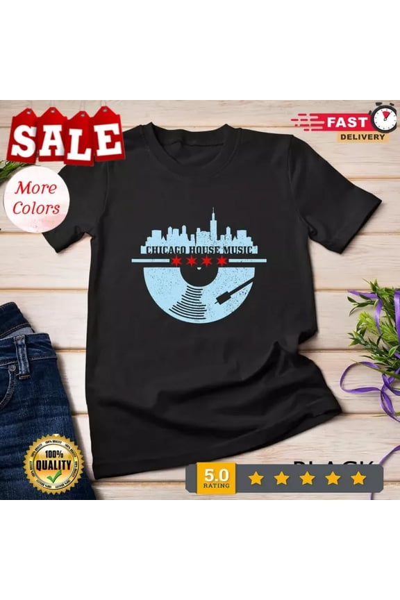 Chicago House Music Vintage Vinyl Dj Raver Flag Skyline Gift T-Shirt S-5XL Birthday Gifts; For Men & Women