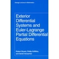 thumbnail image 1 of Chicago Lectures in Mathematics: Exterior Differential Systems and Euler-Lagrange Partial Differential Equations (Hardcover), 1 of 1