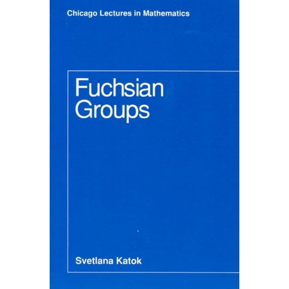 Chicago Lectures in Mathematics: Fuchsian Groups (Hardcover)