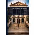 thumbnail image 1 of Chicago Legal News, (Paperback), 1 of 1