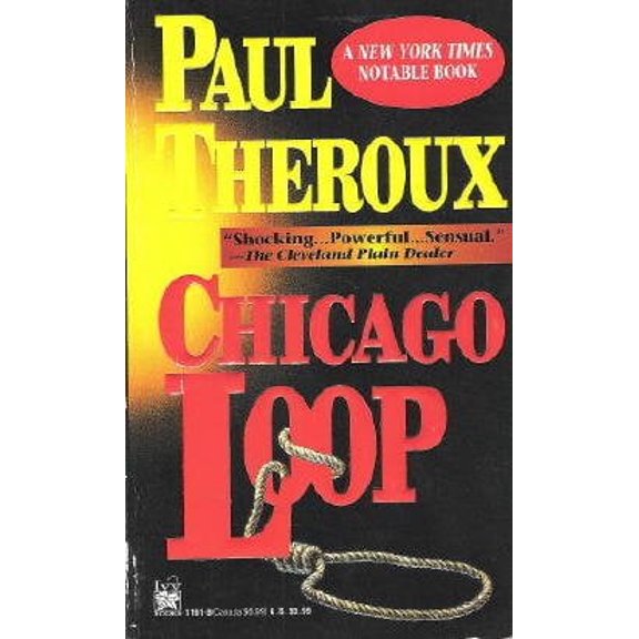 Pre-Owned Chicago Loop (Mass Market Paperback) 0804111618 9780804111614