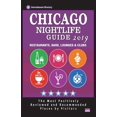 thumbnail image 1 of Chicago Nightlife Guide 2019 : Best Rated Nightlife Spots in Chicago - Recommended for Visitors - Nightlife Guide 2019 (Paperback), 1 of 1