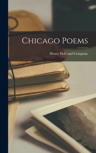 Chicago Poems (Hardcover)