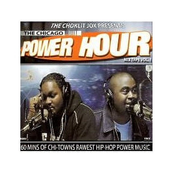 Chicago Power Hour Mix Tape 1