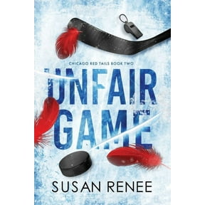 Chicago Red Tails Unfair Game: A Slow Burn Hockey Romance, (Paperback)