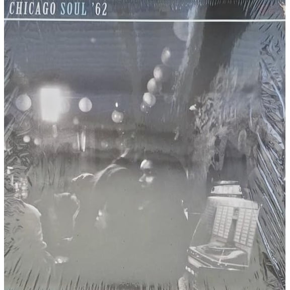 Various Chicago Soul 62 (Vinyl Record) 12" Album