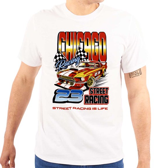 Chicago Street Racing is Live Racecar Men's Graphic T Shirt Tees Brisco Brands M
