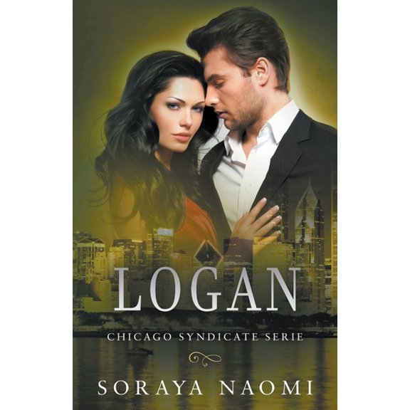 Chicago Syndicate Serie Logan, Book 5, (Paperback)