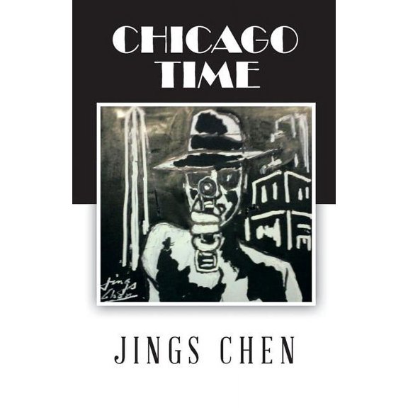 Chicago Time, (Paperback)