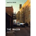 thumbnail image 1 of Chicago Visions and Revisions: The Wagon and Other Stories from the City (Hardcover), 1 of 1