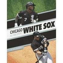 Pre-Owned Chicago White Sox All-Time Greats (Hardcover)