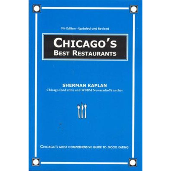 Pre-Owned Chicago's Best Restaurants (Paperback) 1566251567 9781566251563