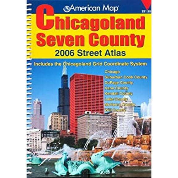 Pre-Owned Chicagoland Seven County Street Atlas : Includes the Chicagoland Grid Coordinate System: Chicago, Suburban Cook County, Dupage County, Kane County, Kendall County, Lake (Paperback) 97808...