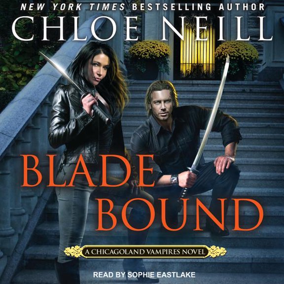 Chicagoland Vampires: Blade Bound (Audiobook)