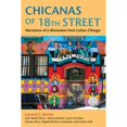 thumbnail image 1 of Pre-Owned Chicanas of 18th Street: Narratives of a Movement from Latino Chicago (Paperback) 0252078128 9780252078125, 1 of 1
