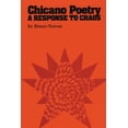 thumbnail image 1 of Chicano Poetry: A Response to Chaos, (Paperback), 1 of 1