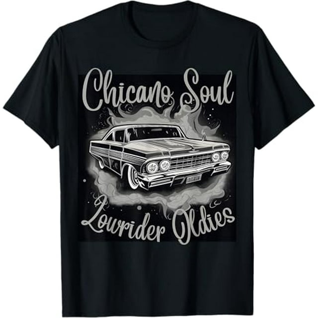 Chicano Soul Lowrider Oldies Car Clothing Low Slow Cholo Men T-Shirt ...