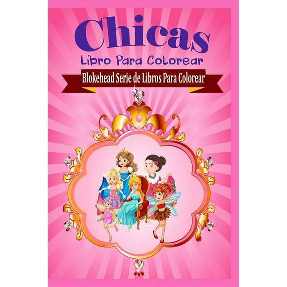 Chicas Libro Para Colorear (Paperback)