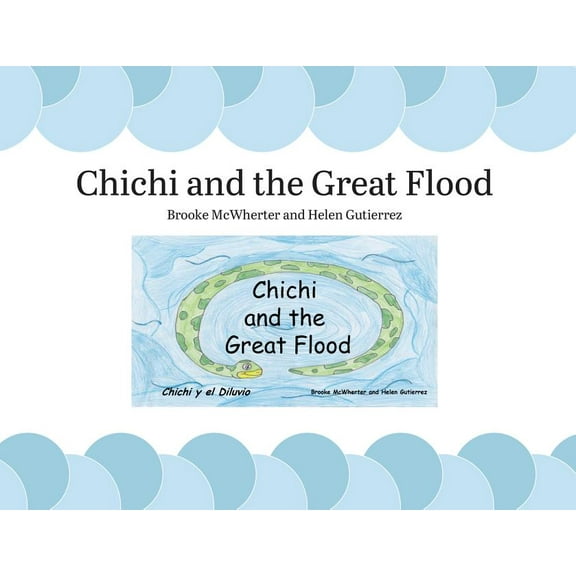 Chichi and the Great Flood, (Paperback)
