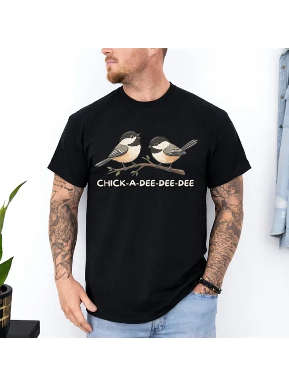 Chick A Dee Chickadee Bird Cute Classic Look For Casual Occasions T-Shirt, Size S-5XL