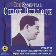 Chick Bullock - The Essential Chick Bullock - Music & Performance - CD