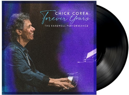 Chick Corea - Forever Yours: The Farewell Concert - Music & Performance - Vinyl