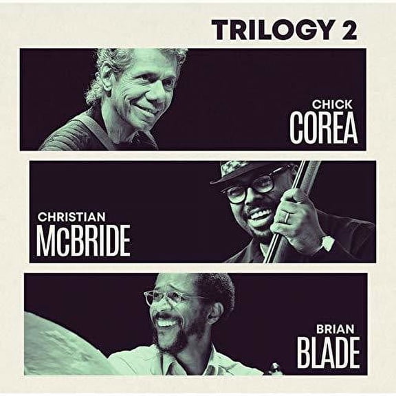 Chick Corea - Trilogy 2 - Music & Performance - CD