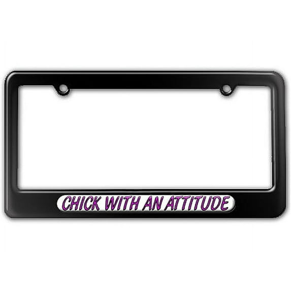 Chick With An Attitude License Plate Frame