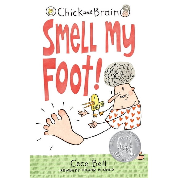 Chick and Brain Chick and Brain: Smell My Foot!, (Paperback)