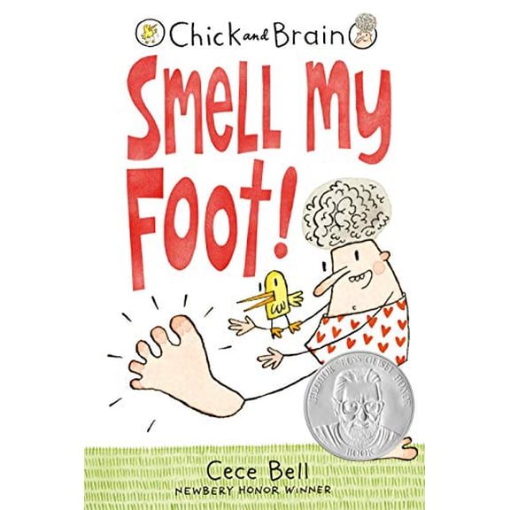 Pre-Owned Chick and Brain: Smell My Foot! (Hardcover) 0763679364 9780763679361
