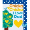 thumbnail image 1 of Chicka Chicka I Love Dad (Hardcover), 1 of 1