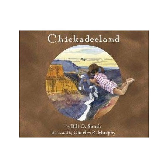 Pre-Owned Chickadeeland (Hardcover) 0989523829 9780989523820