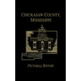 thumbnail image 1 of Chickasaw Co, MS - Pictorial, (Paperback), 1 of 1
