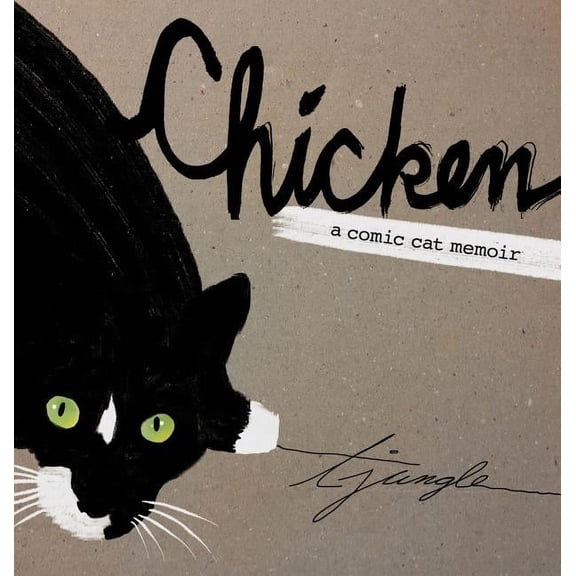 Chicken: A Comic Cat Memoir (Hardcover)
