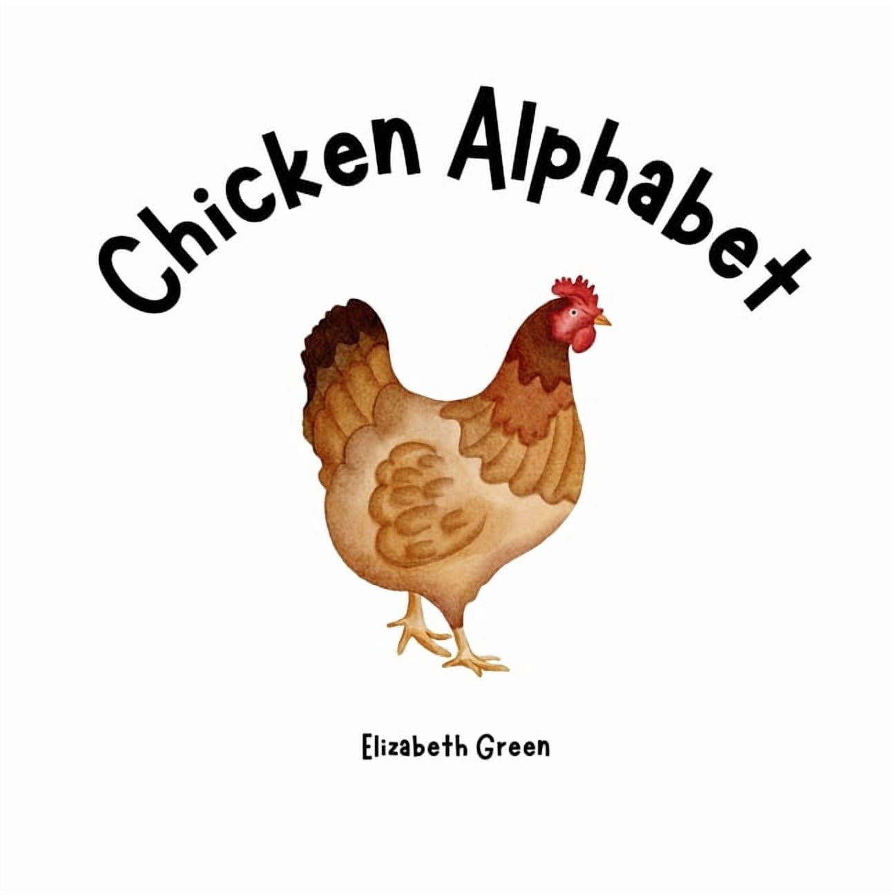 Chicken Alphabet, (Paperback)