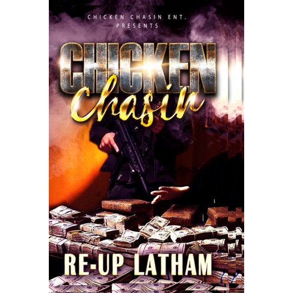 Chicken Chasin (Paperback)