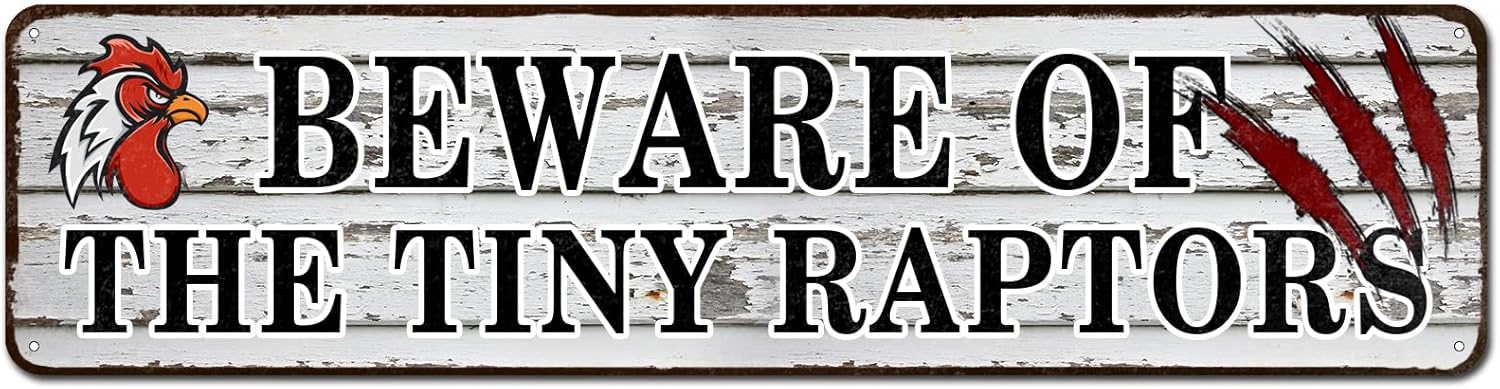 Chicken Coop Sign, Beware of The Tiny Raptors Sign, Funny Chicken ...