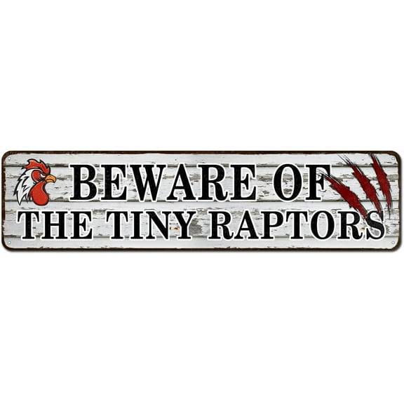 Chicken Coop Sign, Beware of The Tiny Raptors Sign, Funny Chicken Warning Sign, Home Kitchen Rooster Hen House Indoor Outdoor Decor 4"x16"