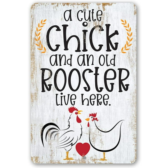 Chicken Coop Sign - A Cute Chick and an Old Rooster Live Here - Durable Metal Sign - Use Indoor/Outdoor - Makes a Funny Chicken Farm Decor and Gift Under $20 (8" x 12")
